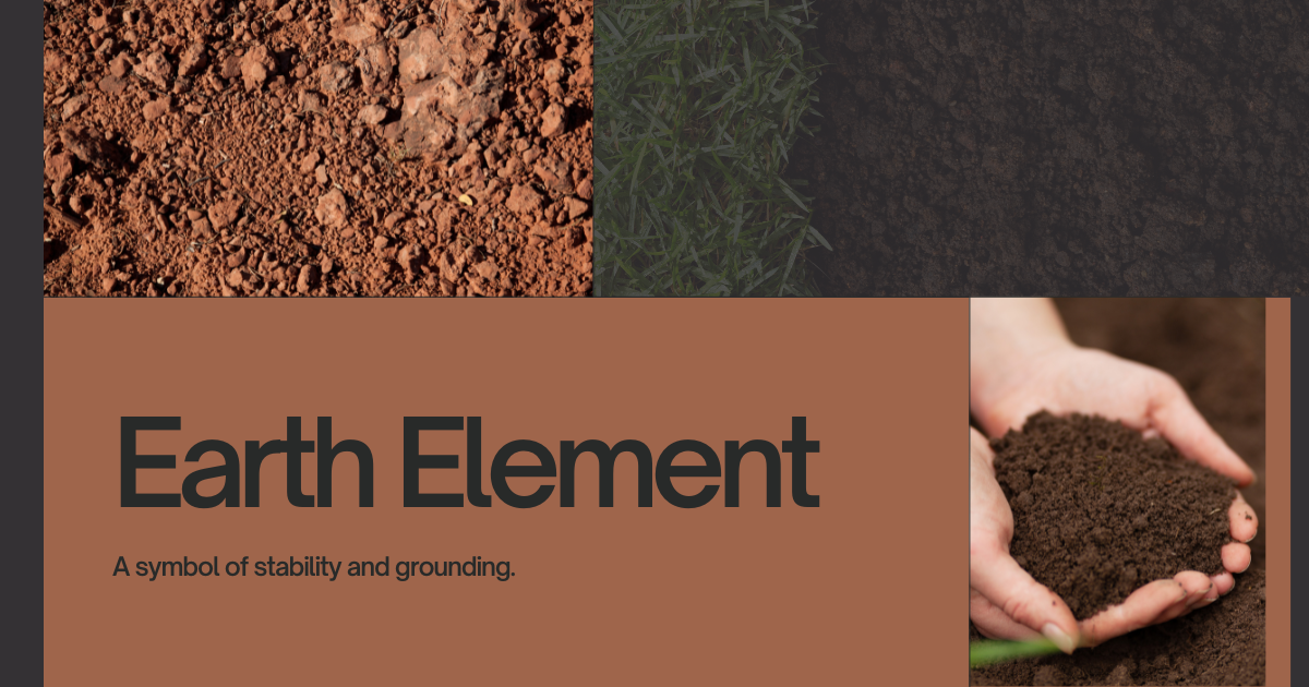 earth element stability and grounding